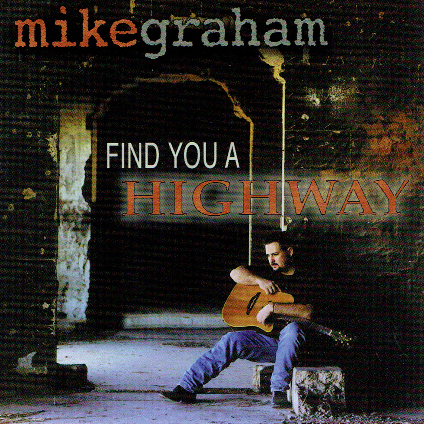 Find You a Highway CD