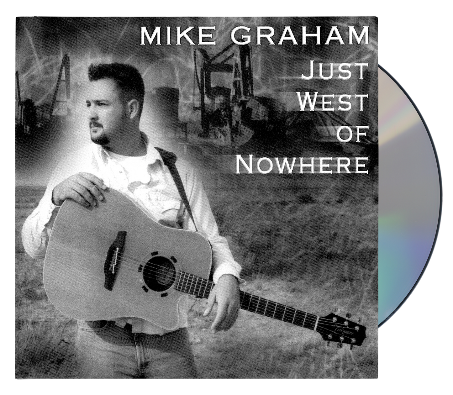 Just West of Nowhere CD