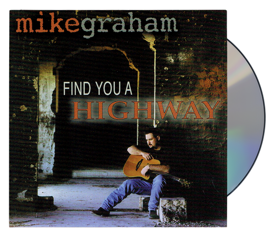Find You a Highway CD